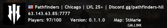 Pathfinders | Chicago | LVL 25+ | Discord.gg/pathfinders-hll