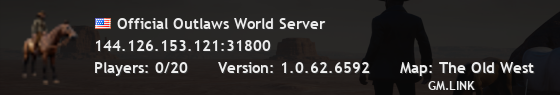 Official Outlaws World Server