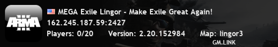 MEGA Exile Lingor - Make Exile Great Again!