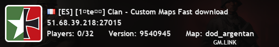 [ES] [1ϟteϟϟ] Clan - Custom Maps Fast download