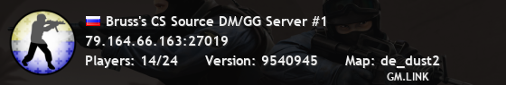 Bruss's CS Source DM/GG Server #1