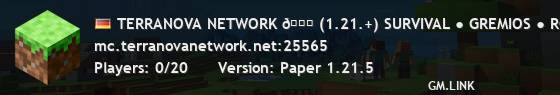 TERRANOVA NETWORK 🌍 (1.21.+) SURVIVAL ● GREMIOS ● ROLEPLAY ● MISIONES