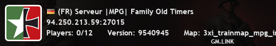 (FR) Serveur |MPG| Family Old Timers