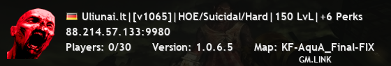 Uliunai.lt|[v1065]|HOE/Suicidal/Hard|150 LvL|+6 Perks