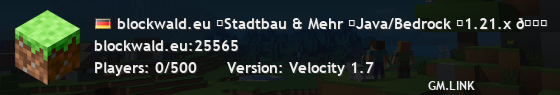 blockwald.eu ⛺Stadtbau & Mehr ✨Java/Bedrock ⚙1.21.x 🌞
