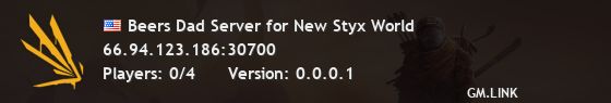 Beers Dad Server for New Styx World