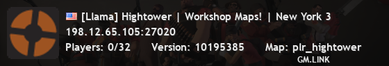 [Llama] Hightower | Workshop Maps! | New York 3