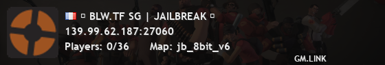 █ BLW.TF SG | JAILBREAK █