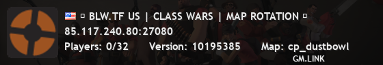 █ BLW.TF US | CLASS WARS | MAP ROTATION █