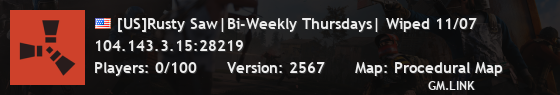 [US]Rusty Saw|Bi-Weekly Thursdays| Wiped 11/07