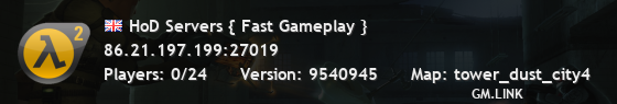 HoD Servers { Fast Gameplay }