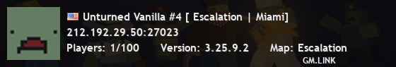 Unturned Vanilla #4 [ Escalation | Miami]