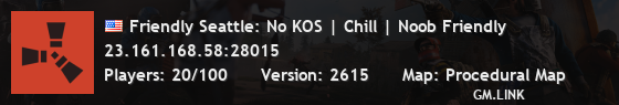Friendly Seattle: No KOS | Chill | Noob Friendly