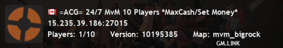 =ACG= 24/7 MvM 10 Players *MaxCash/Set Money*
