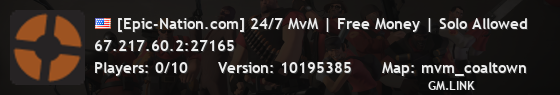 [Epic-Nation.com] 24/7 MvM | Free Money | Solo Allowed