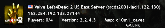 Valve Left4Dead 2 US East Server (srcds2001-iad1.122.130)