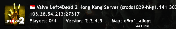 Valve Left4Dead 2 Hong Kong Server (srcds1029-hkg1.141.303)
