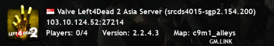 Valve Left4Dead 2 Asia Server (srcds4015-sgp2.154.200)
