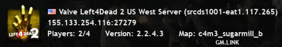 Valve Left4Dead 2 US West Server (srcds1001-eat1.117.265)