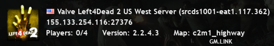 Valve Left4Dead 2 US West Server (srcds1001-eat1.117.362)