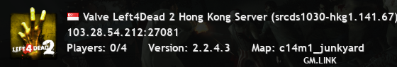 Valve Left4Dead 2 Hong Kong Server (srcds1030-hkg1.141.67)