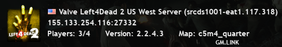 Valve Left4Dead 2 US West Server (srcds1001-eat1.117.318)
