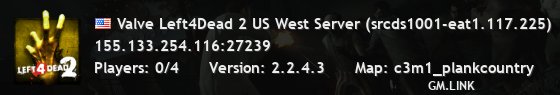 Valve Left4Dead 2 US West Server (srcds1001-eat1.117.225)