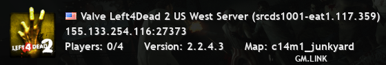 Valve Left4Dead 2 US West Server (srcds1001-eat1.117.359)