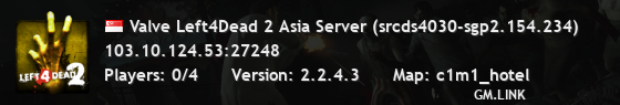 Valve Left4Dead 2 Asia Server (srcds4030-sgp2.154.234)