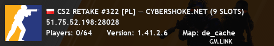 CS2 RETAKE #322 [PL] — CYBERSHOKE.NET (9 SLOTS)