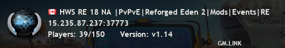 HWS RE 18 NA |PvPvE|Reforged Eden 2|Mods|Events|RE
