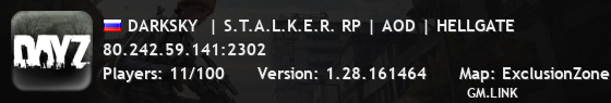 DARKSKY  | S.T.A.L.K.E.R. RP | AOD | HELLGATE