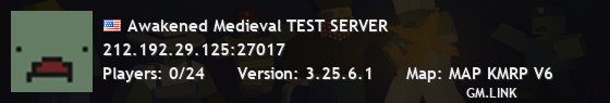 Awakened Medieval TEST SERVER