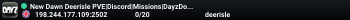 New Dawn Deerisle PVE|Discord|Missions|DayzDog|Treasure|Trader|