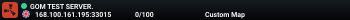 GOM TEST SERVER.