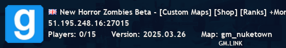 New Horror Zombies Beta - [Custom Maps] [Shop] [Ranks] +More