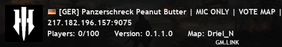 [GER] Panzerschreck Peanut Butter | MIC ONLY | VOTE MAP | VIP f