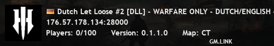 Dutch Let Loose #2 [DLL] - WARFARE ONLY - DUTCH/ENGLISH - [NEDE