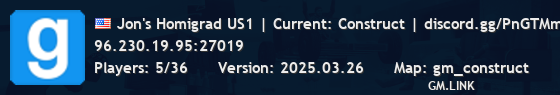Jon's Homigrad US1 | Current: Construct | discord.gg/PnGTMmHQEA
