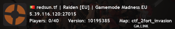 redsun.tf | Raiden [EU] | Gamemode Madness EU