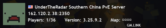 UnderTheRadar Southern China PvE Server
