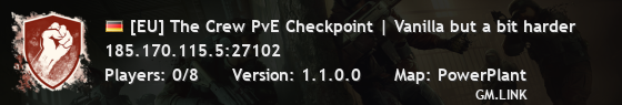 [EU] The Crew PvE Checkpoint | Vanilla but a bit harder