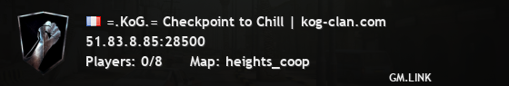 =.KoG.= Checkpoint to Chill | kog-clan.com