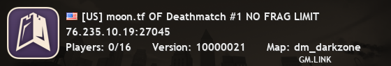 [US] moon.tf OF Deathmatch #1 NO FRAG LIMIT