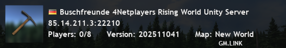 Buschfreunde 4Netplayers Rising World Unity Server
