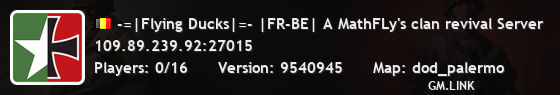 -=|Flying Ducks|=- |FR-BE| A MathFLy's clan revival Server
