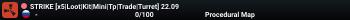 STRIKE [x5|Loot|Kit|Mini|Tp|Trade|Turret] 22.09