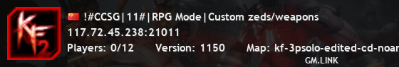 !#CCSG|11#|RPG Mode|Custom zeds/weapons