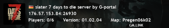 slater 7 days to die server by G-portal