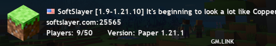 SoftSlayer [1.9-1.21.10] It's beginning to look a lot like Copper.
